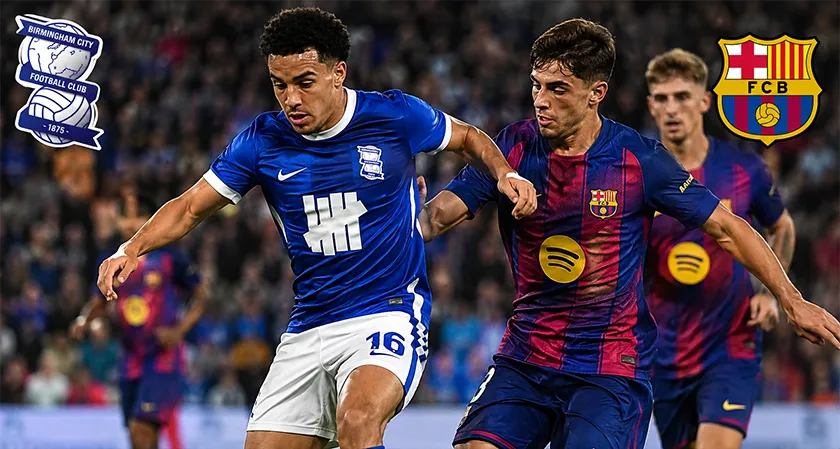  Business Fortune | Birmingham vs Barcelona Pre-Season Clash 