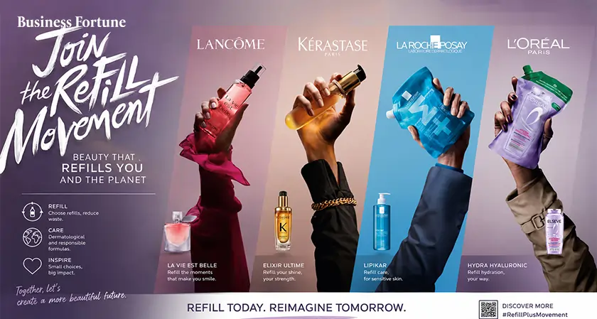 Campaign for World Refill Day and L&rsquo;Or&eacute;al - Business Fortune