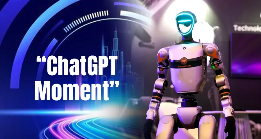 Business Fortune: Robotics ChatGPT Moment Ahead