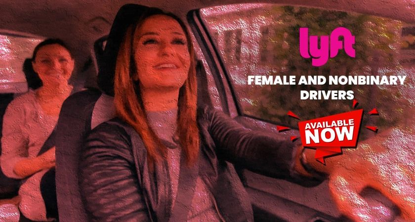 Lyft's feature pairing female and nonbinary drivers and passengers