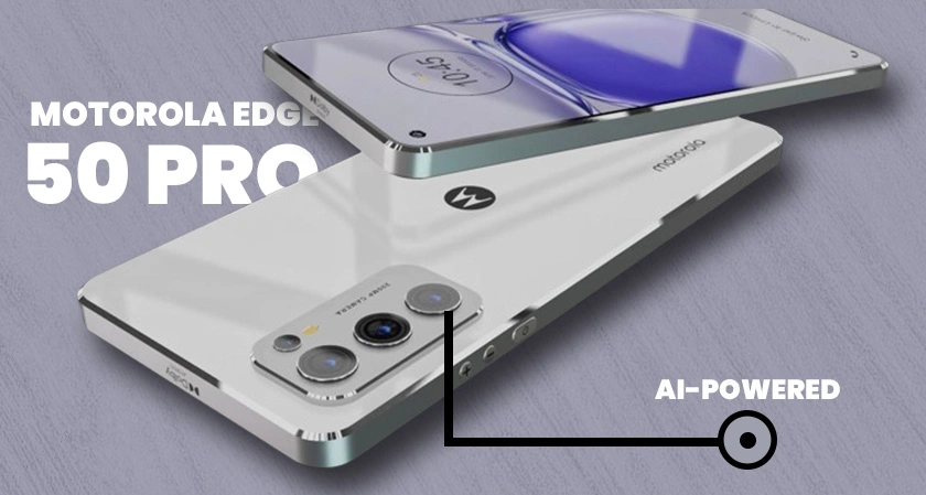 Motorola Edge 50 Pro Set to Redefine Smartphone Innovation with AI-Powered Features