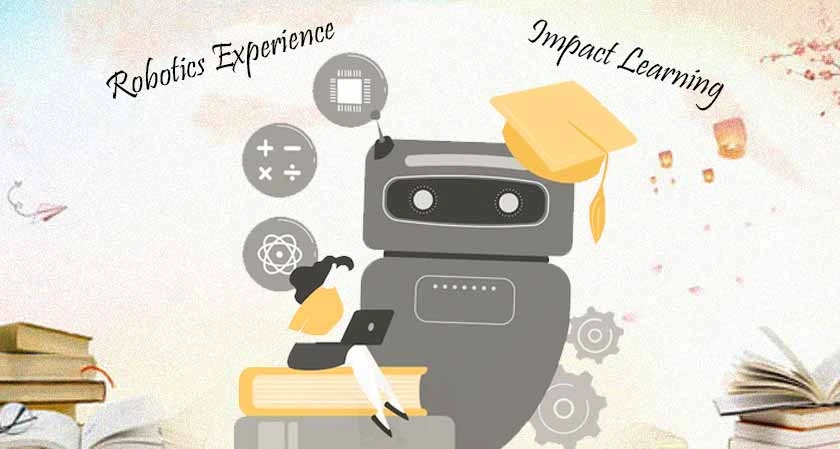 The Impact of Robotics on the Learning Experience