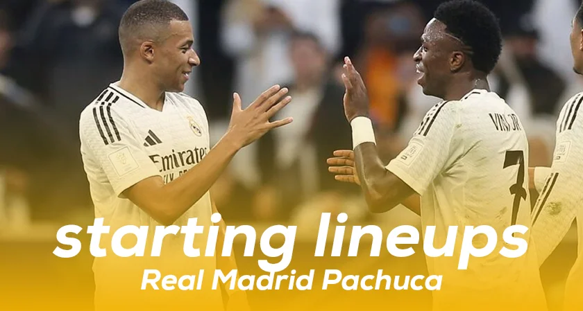 Real Madrid vs Pachuca final, predicted lineups