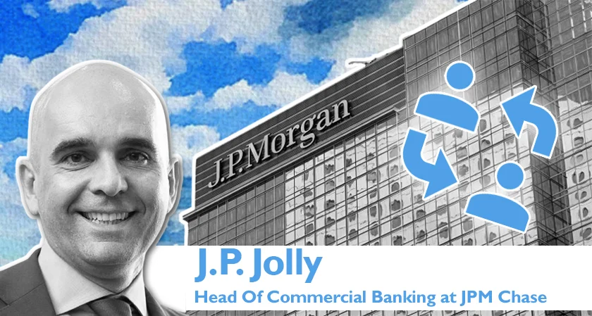 J.P. Jolly becomes the head of commercial banking at JPM Chase