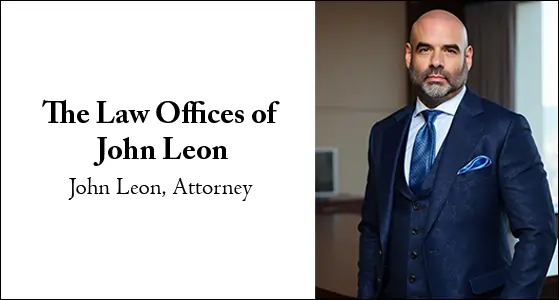 <p>Promoting Justice, Compassion, and Global Impact through Legal and Philanthropic Excellence: John Leon, Esq., Attorney at<strong> </strong><strong>The Law Offices of John Leon</strong></p>